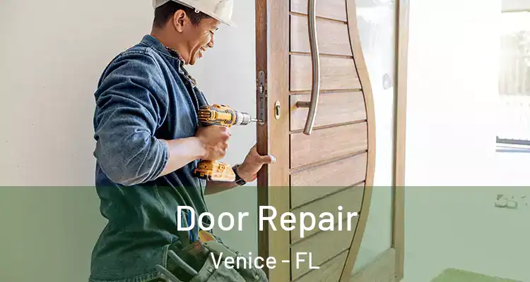  Door Repair Venice - FL