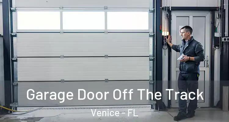  Garage Door Off The Track Venice - FL