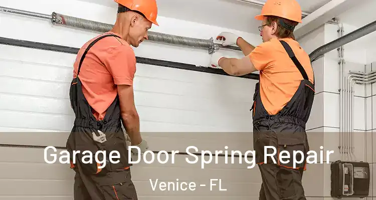  Garage Door Spring Repair Venice - FL