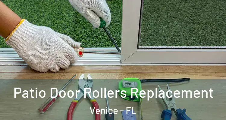  Patio Door Rollers Replacement Venice - FL