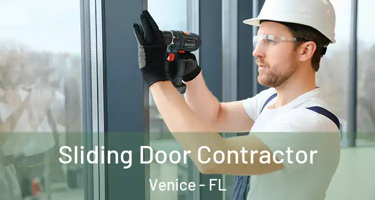  Sliding Door Contractor Venice - FL