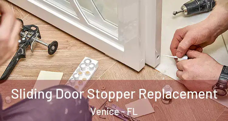  Sliding Door Stopper Replacement Venice - FL