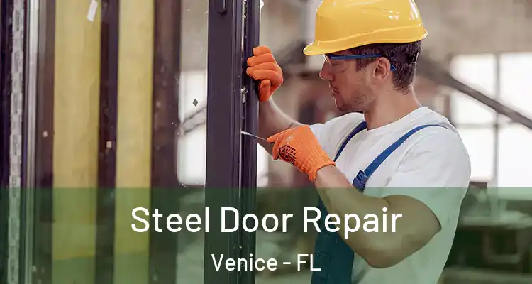  Steel Door Repair Venice - FL